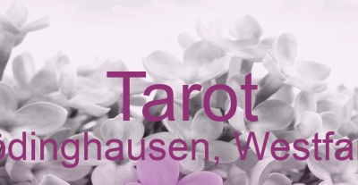 Tarot Rödinghausen, Westfalen | Top-Experten für Kartenlegen, Wahrsagen, Hellsehen, Zukunftsdeutung.